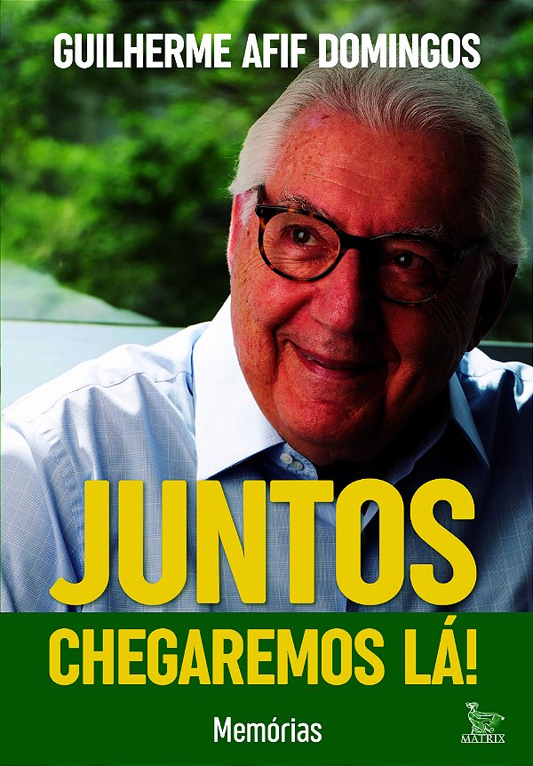 Livro Juntos chegaremos lá!: memórias