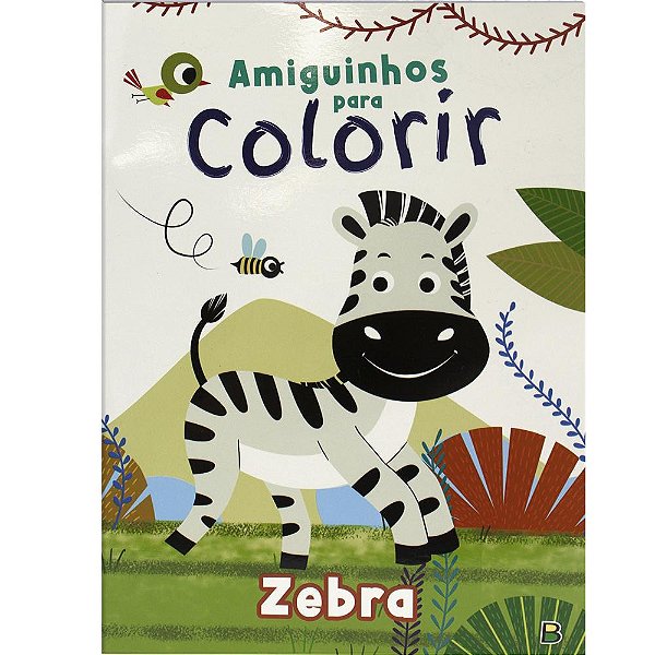 Livro Amiguinhos para Colorir: Zebra