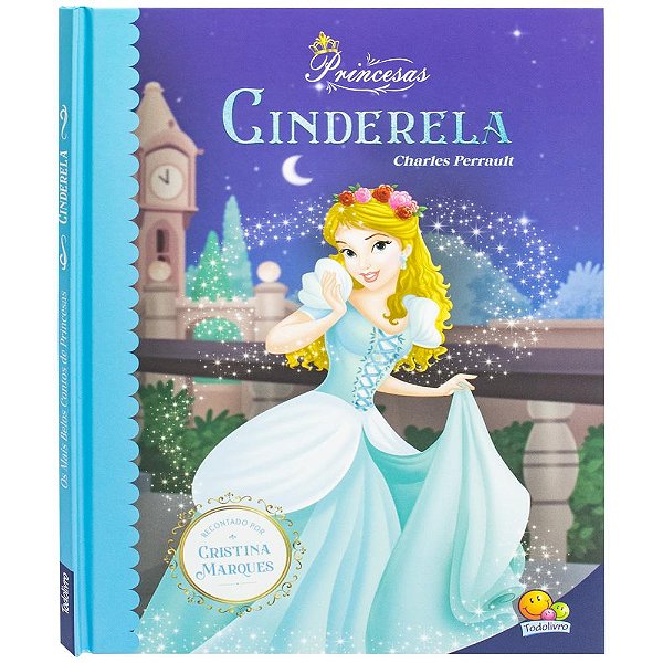 Livro Os Mais Belos Contos de Princesas: Cinderela