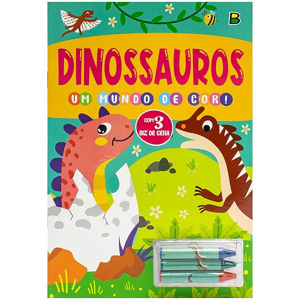 Livro Um mundo de cor! Dinossauros