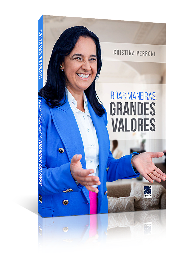 Livro Boas Maneiras, Grandes Valores