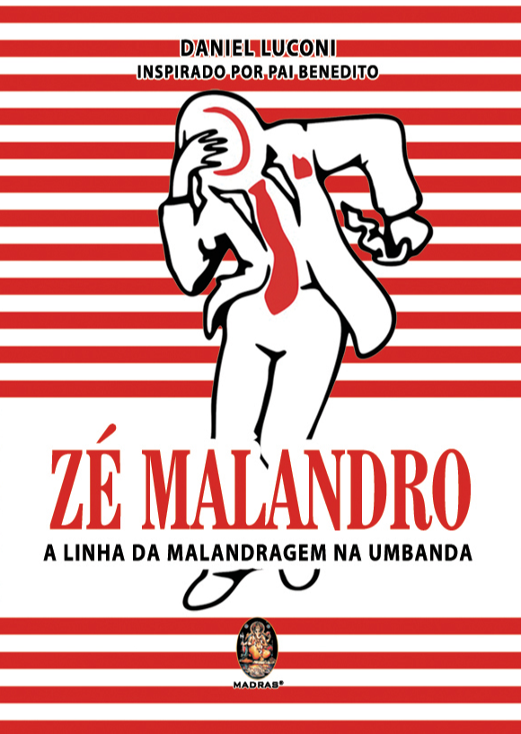 Livro Zé Malandro: A linha da malandragem na Umbanda