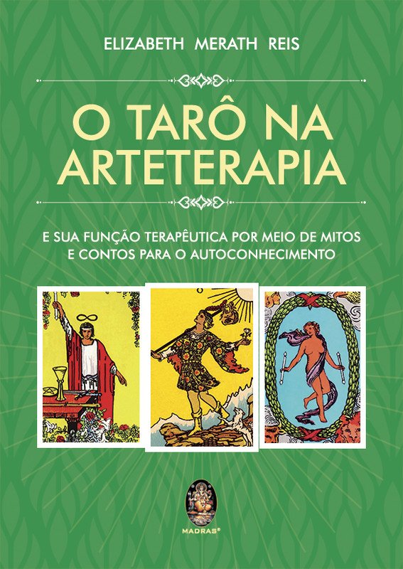 Livro O tarô na arteterapia: e a sua função terapêutica p...