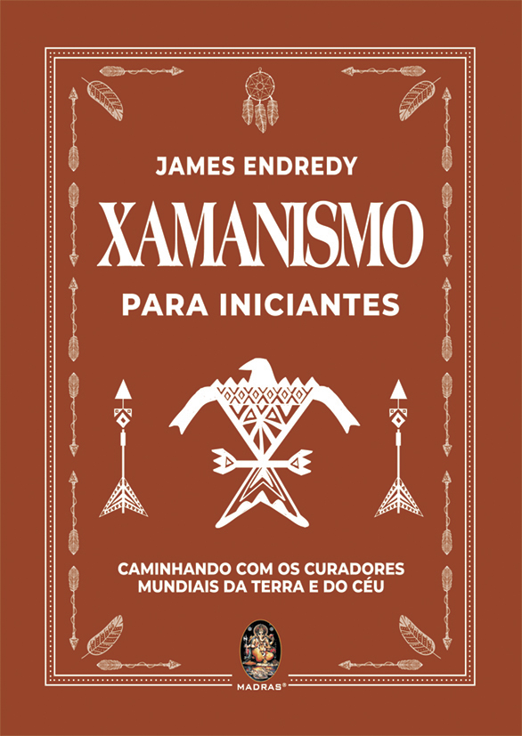 Livro Xamanismo para iniciantes: Caminhado com os curador...