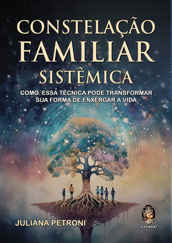 Livro Constelação familiar sistêmica: Como essa técnica p...