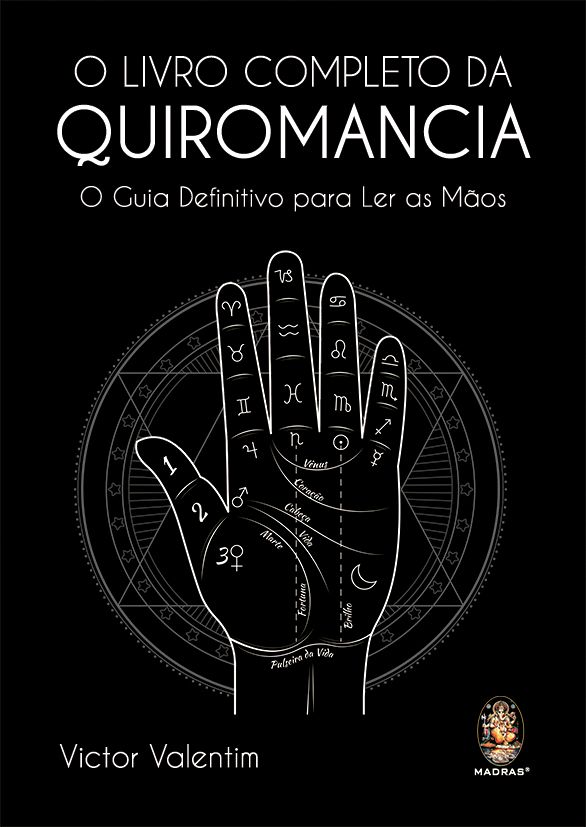 Livro O livro completo da quiromancia: o guia definitivo ...