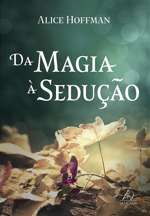 Livro Da magia à sedução