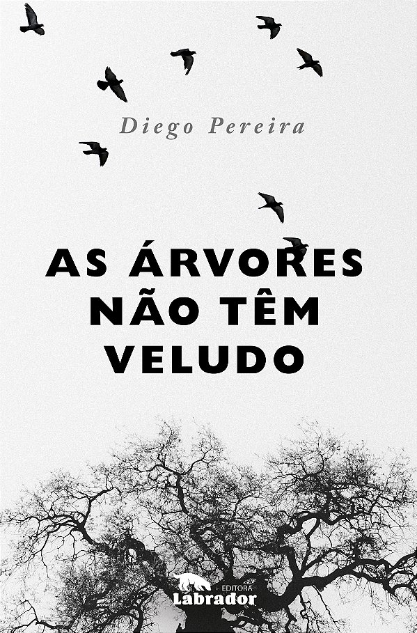 Livro As árvores não têm veludo
