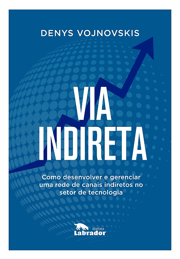 Livro Via indireta: Como desenvolver e gerenciar uma rede...