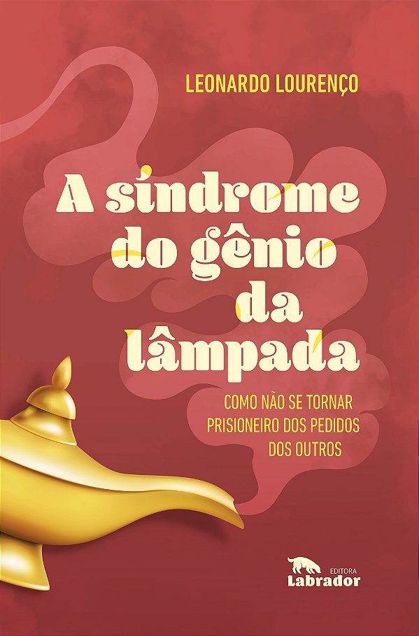 Livro A Síndrome do gênio da lâmpada: Como não se tornar ...