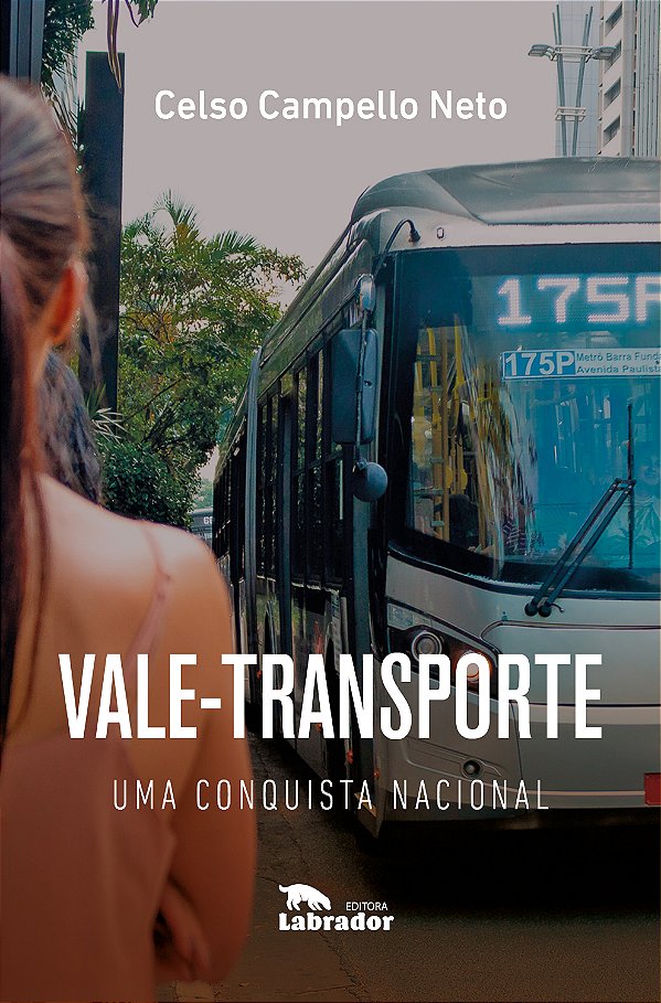 Livro Vale-Transporte: Uma conquista nacional