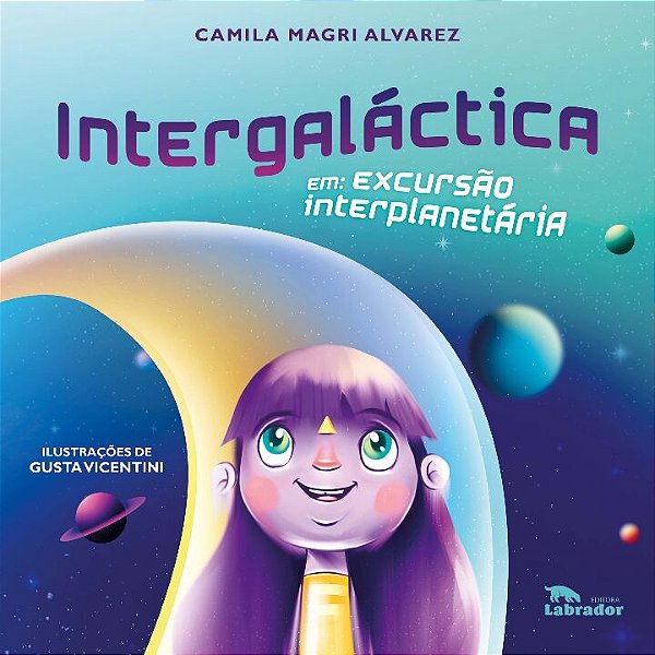 Livro Intergaláctica: em excursão interplanetária