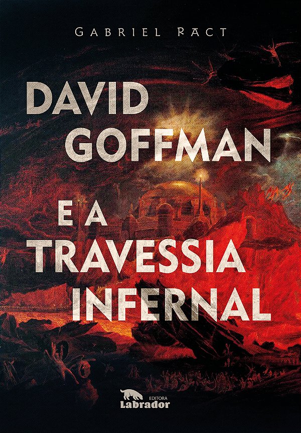 Livro David Goffman e a travessia infernal