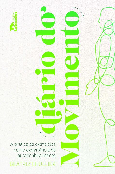 Livro Diário do movimento: A prática de exercícios como e...