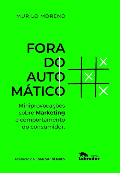Livro Fora do automático: Miniprovocações sobre marketing...