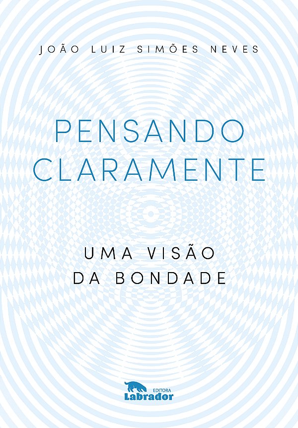 Livro Pensando claramente: uma visão da bondade