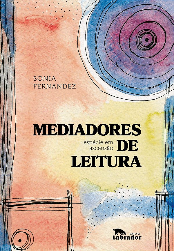Livro Mediadores De Leitura - Espécie Em Ascensão
