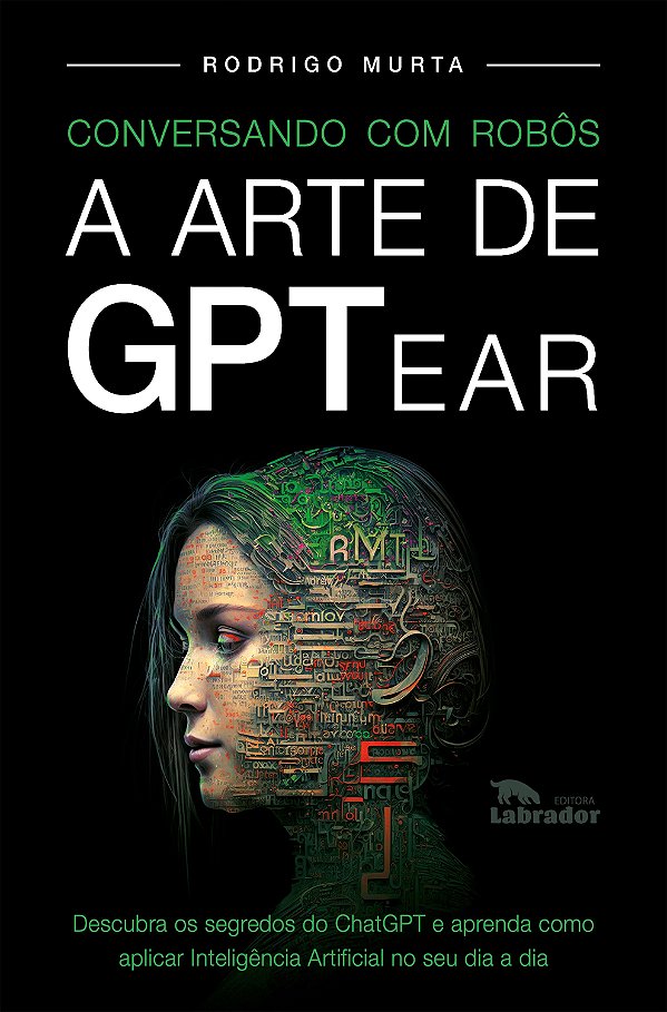 Livro Conversando Com Robôs - A Arte De Gptear