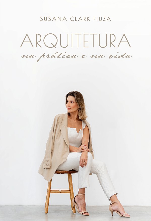 Livro Arquitetura Na Prática E Na Vida