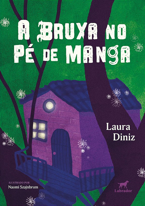 Livro A Bruxa No Pé De Manga
