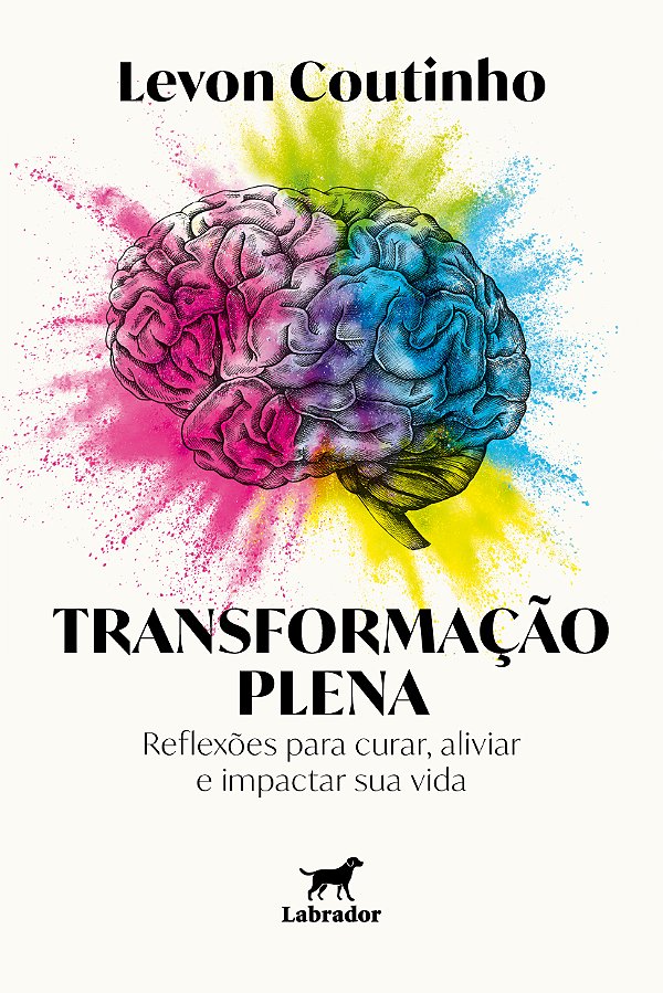 Livro Transformação Plena - Reflexões Para Curar, Aliviar...