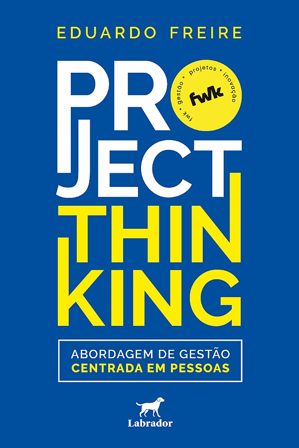 Livro Project Thinking - Abordagem De Gestão Centrada Em ...