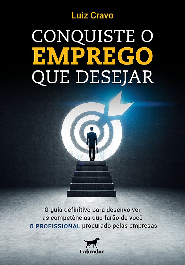 Livro Conquiste O Emprego Que Desejar