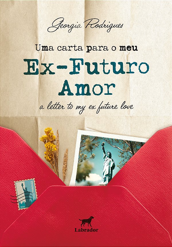 Livro Uma Carta Para Meu Ex-Futuro Amor - A Letter To My ...