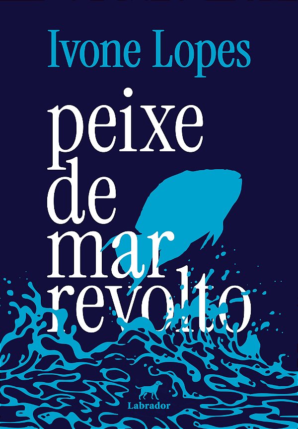 Livro Peixe De Mar Revolto