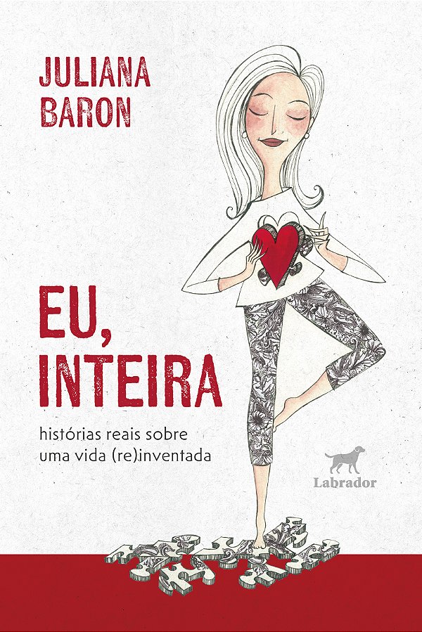 Livro Eu, Inteira - Histórias Reais Sobre Uma Vida (Re)In...