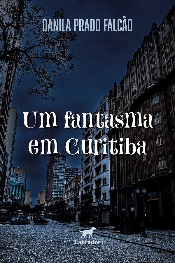 Livro Um Fantasma Em Curitiba