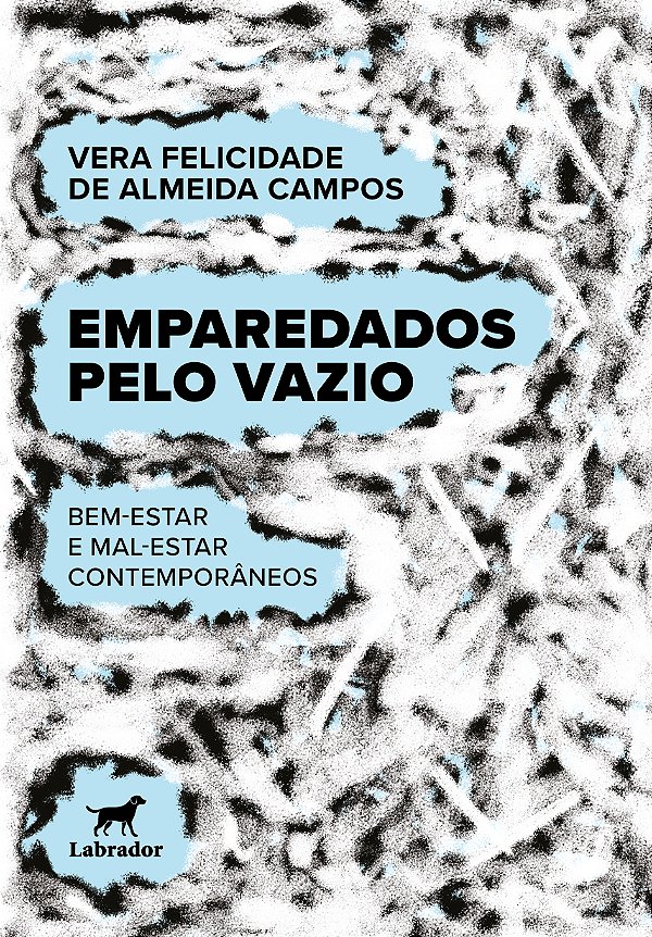 Livro Emparedados Pelo Vazio - Bem-Estar E Mal-Estar Cont...