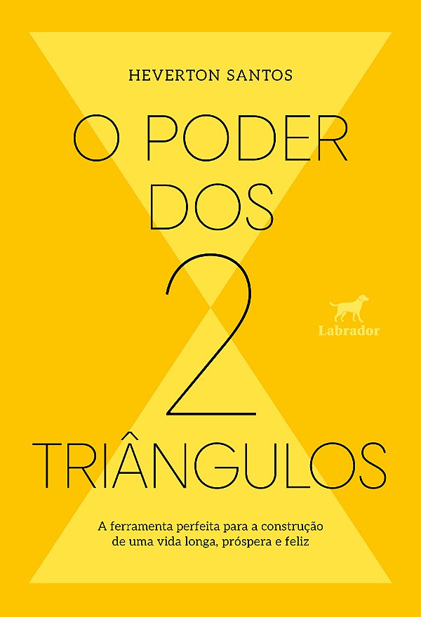 Livro O Poder Dos Dois Triângulos