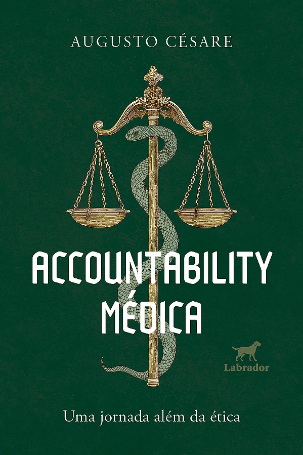 Livro Accountability Médica: Uma Jornada Além Da Ética