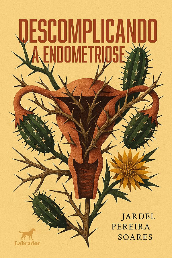Livro Descomplicando A Endometriose