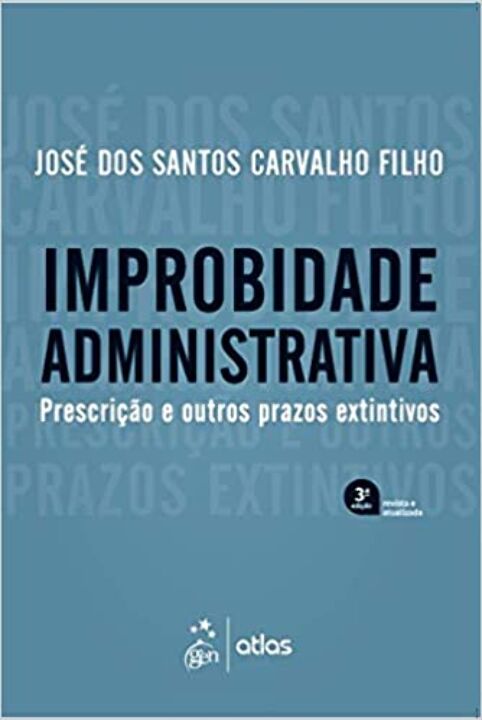 Livro Do combate à improbidade administrativa: consideraç...