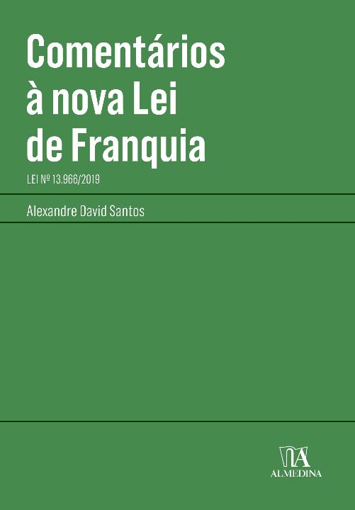 Livro Comentários à nova lei de franquia: lei nº 13.966/2...