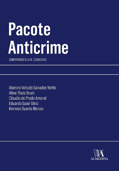Livro Pacote anticrime: comentários à lei n. 13.964/2019