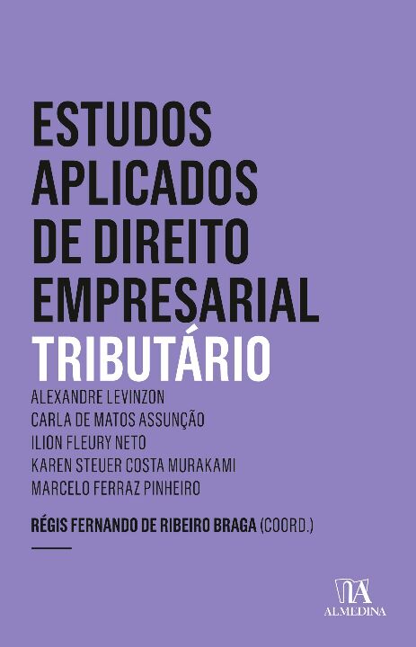 Livro Estudos aplicados de direito empresarial: tributári...