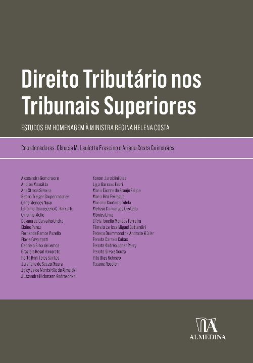 Livro Direito tributário nos tribunais superiores: estudo...