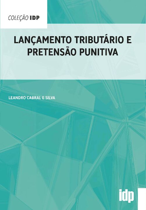 Livro Lançamento tributário e pretensão punitiva