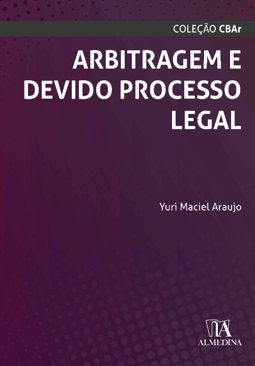 Livro Arbitragem e devido processo legal
