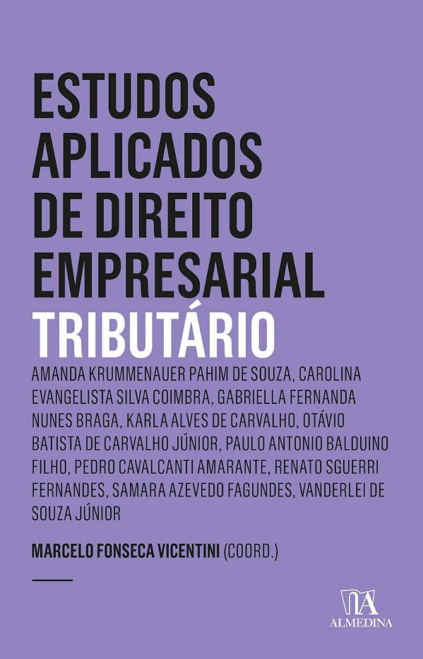 Livro Estudos aplicados de direito empresarial: tributári...