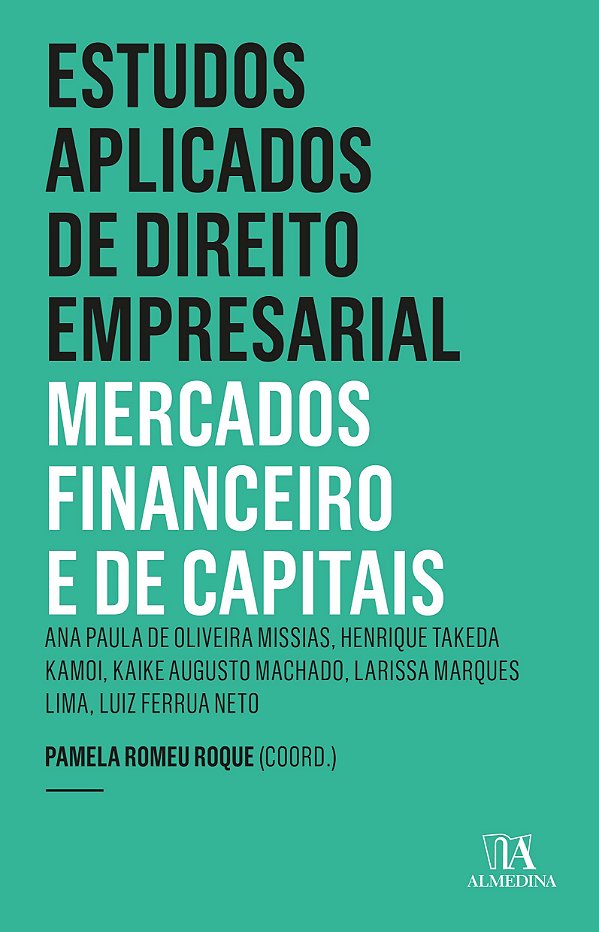 Livro Estudos aplicados de direito empresarial: mercados ...