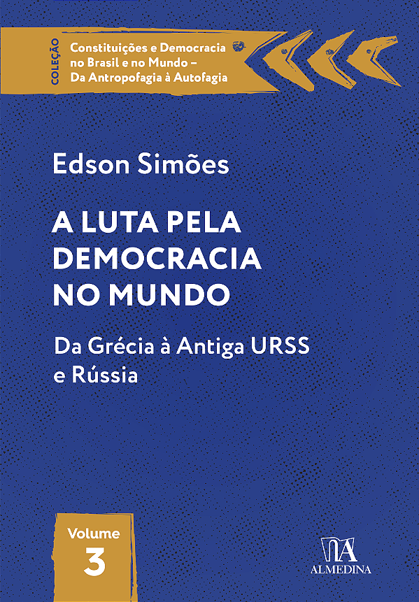 Livro A luta pela democracia no mundo: da Grécia à antiga...