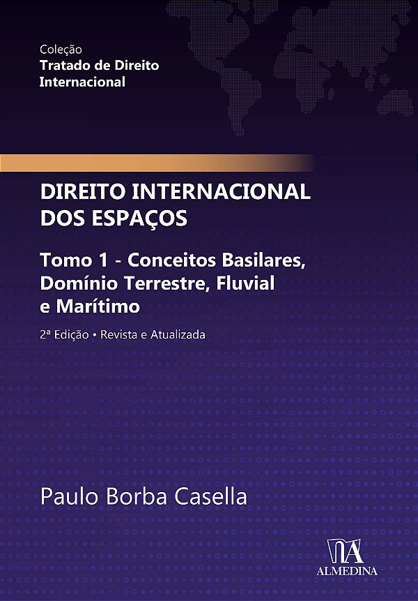 Livro Direito internacional dos espaços: tomo 1 – Conceit...