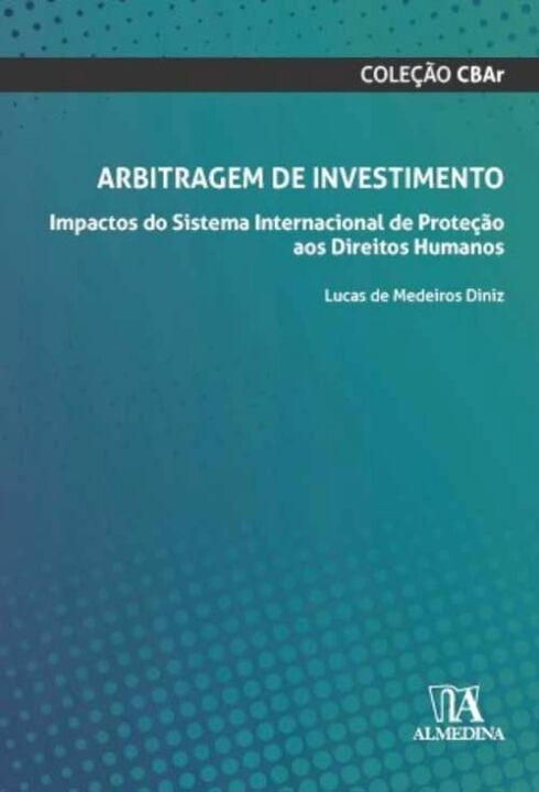 Livro Arbitragem de investimento: impactos do sistema int...