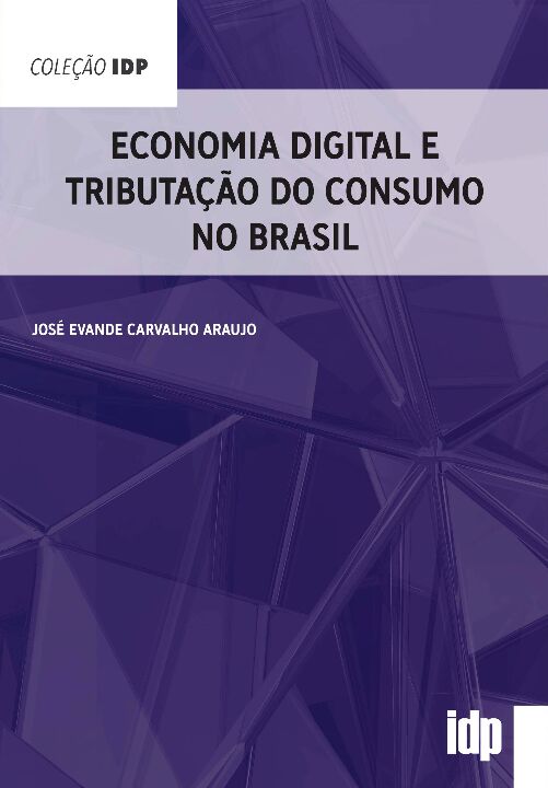 Livro Economia digital e tributação do consumo no Brasil