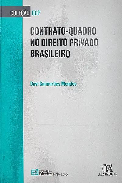 Livro Contrato-quadro no direito privado brasileiro