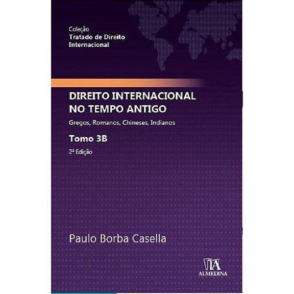 Livro Direito internacional no tempo antigo: Tomo 3B - Gr...